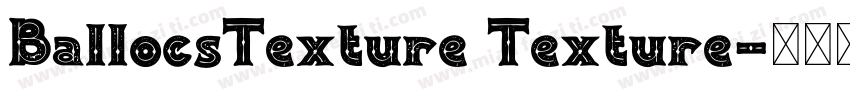 BallocsTexture Texture字体转换